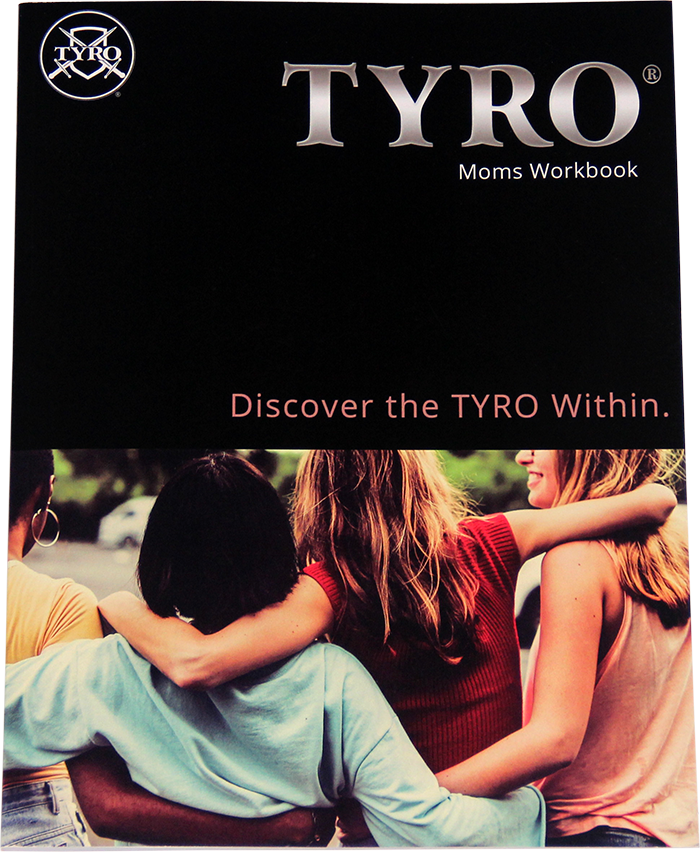 TYRO Moms Workbook